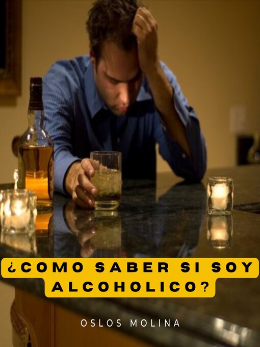 Cover image for ¿Como saber si soy alcohólico?